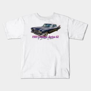 1959 Cadillac Series 62 4 door Sedan Kids T-Shirt